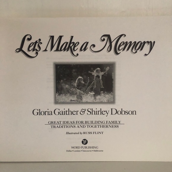 Let's Make a Memory by Flint, Russ,Dobson, Shirley,Gaither, Gloria, Good Book - Picture 2 of 5
